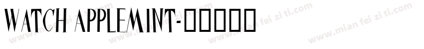 Watch Applemint字体转换